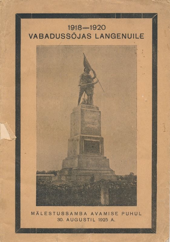 Brošüür, 1918-1920 Vabadussõjas langenuile. Mälestussamba avamise puhul 30.augustil 1925 a. , RM _ 4707 Ar 900:9, Virumaa Muuseumid SA, http://www.muis.ee/museaalview/955693. 