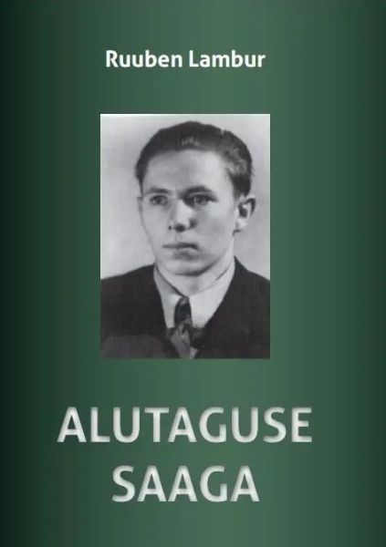 Raamat "Alutaguse saaga"