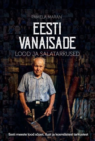 Raamat "Eesti vanaisade lood ja tarkused"