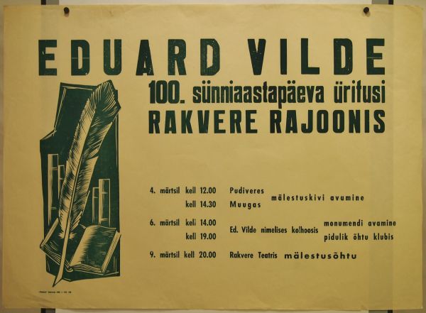 Reklaamplakat, Eduard Vilde 100. sünniaastapäeva üritusi Rakvere rajoonis, trükikoda &quot;Ühistöö&quot;, RM _ 2042 Ar1 82, Virumaa Muuseumid SA, http://www.muis.ee/museaalview/1935313. 